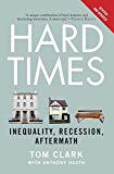 Book Hard Times: Inequality, Recession, Aftermath free