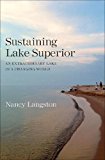 Book Sustaining Lake Superior: An Extraordinary Lake in a Changing World free