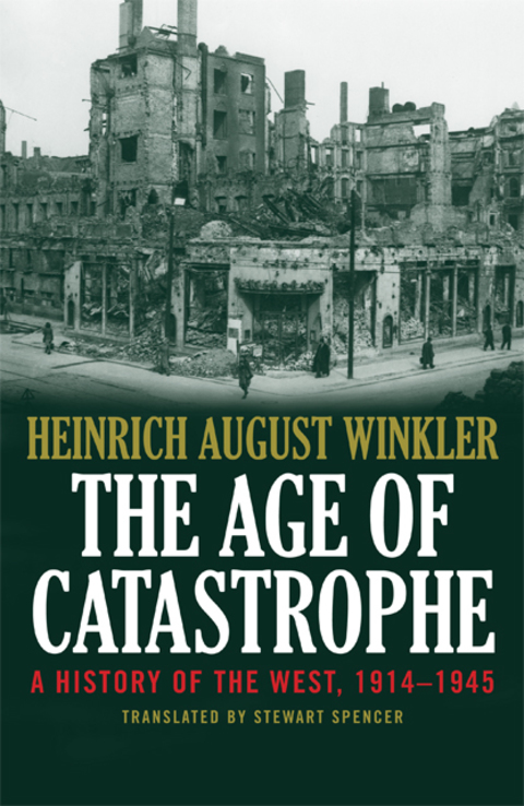 Book The Age of Catastrophe: A History of the West 19141945 free