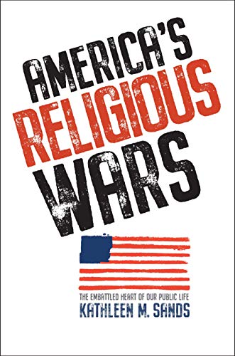 Book America’s Religious Wars: The Embattled Heart of Our Public Life free