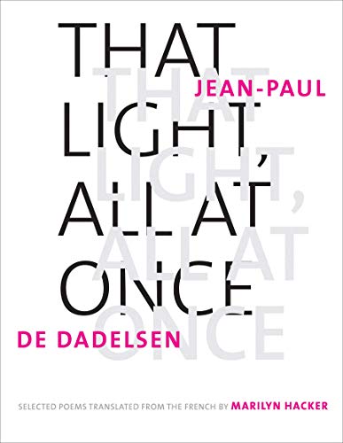 Book That Light, All at Once: Selected Poems (The Margellos World Republic of Letters) free