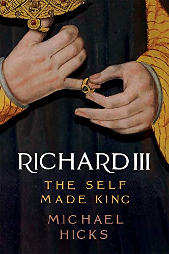 Book Richard III: The Self-Made King (Yale English Monarchs) free