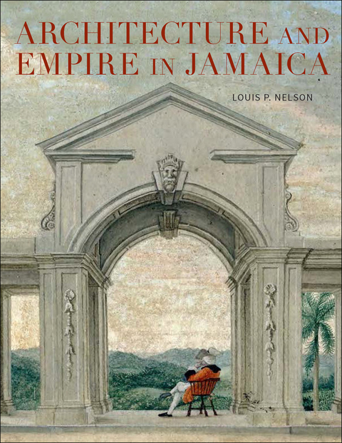 Book Architecture and Empire in Jamaica free