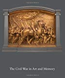 Book The Civil War in Art and Memory (Studies in the History of Art) free