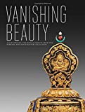 Book Vanishing Beauty: Asian Jewelry and Ritual Objects from the Barbara and David Kipper Collection free