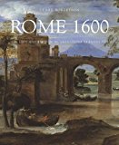 Book Rome 1600: The City and the Visual Arts under Clement VIII free