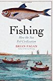 Book Fishing: How the Sea Fed Civilization free