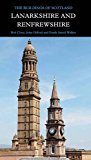 Book Lanarkshire and Renfrewshire (Pevsner Architectural Guides: Buildings of Scotland) free