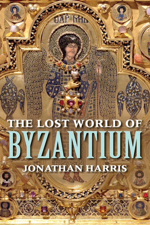 Book The Lost World of Byzantium free