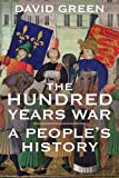 Book The Hundred Years War: A People's History free