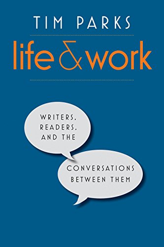 Book Life and Work: Writers, Readers, and the Conversations between Them free