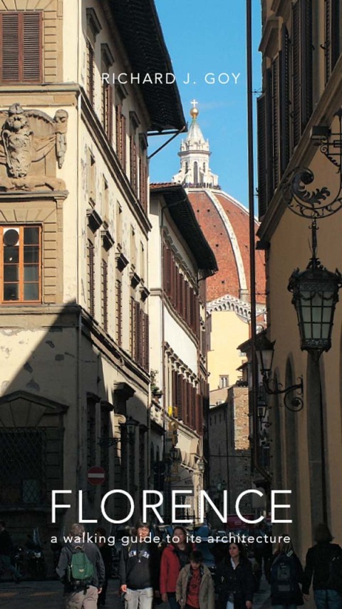 Book Florence: A Walking Guide to Its Architecture free