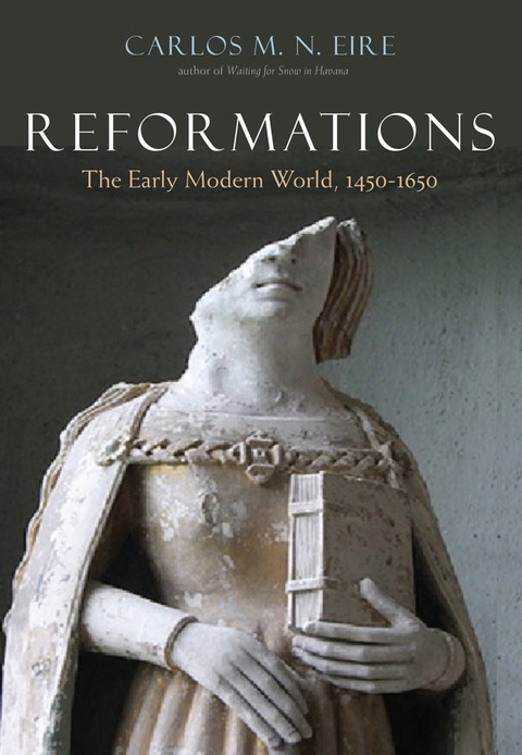 Book Reformations: The Early Modern World, 1450-1650 free
