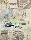 Book Rauschenberg / Dante: Drawing a Modern Inferno free