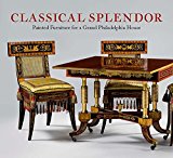 Book Classical Splendor: Painted Furniture for a Grand Philadelphia House free