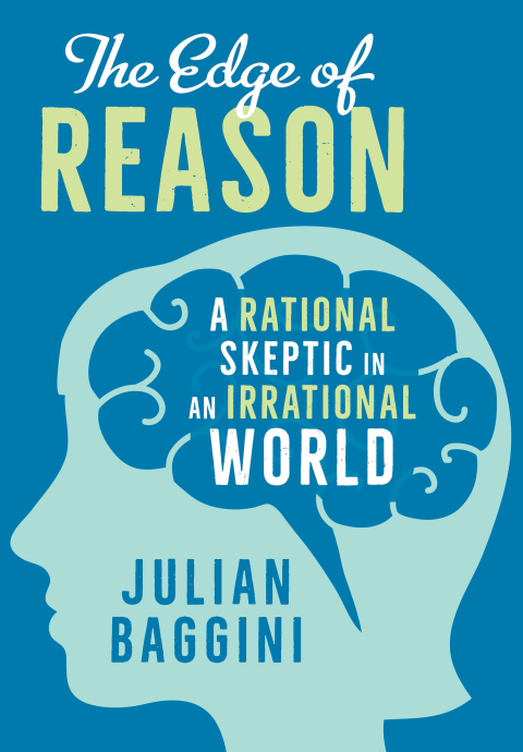 Book The Edge of Reason: A Rational Skeptic in an Irrational World free