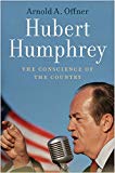 Book Hubert Humphrey: The Conscience of the Country free