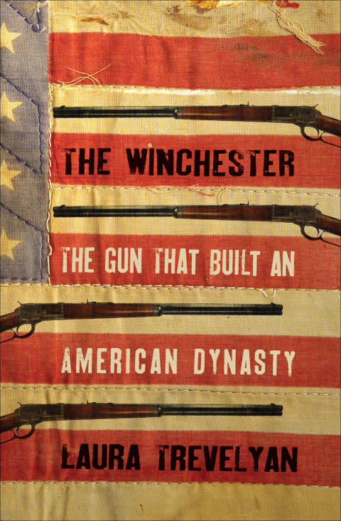 Book The Winchester: The Gun That Built an American Dynasty free Book The Winchester: The Gun That Built an American Dynasty free