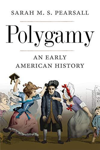 Book Polygamy: An Early American History free
