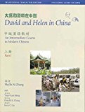 Book David and Helen in China: Traditional Character Edition: An Intermediate Course in Modern Chinese: With Online Media (Far Eastern Publications Series) free