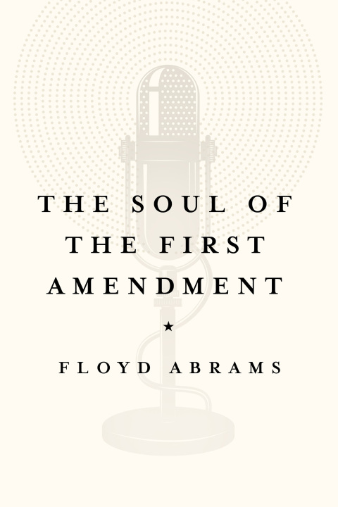 Book The Soul of the First Amendment free