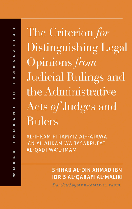 Book The Criterion for Distinguishing Legal Opinions from Judicial Rulings and the Administrative Acts of Judges and Rulers (World Thought in Translation) free