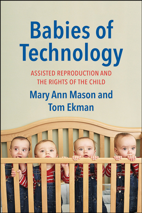 Book Babies of Technology: Assisted Reproduction and the Rights of the Child free