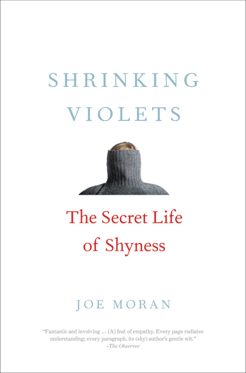 Book Shrinking Violets: The Secret Life of Shyness free