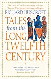 Book Tales from the Long Twelfth Century: The Rise and Fall of the Angevin Empire free