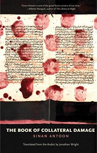 Book The Book of Collateral Damage (The Margellos World Republic of Letters) free