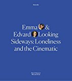Book Emma and Edvard Looking Sideways: Loneliness and the Cinematic free