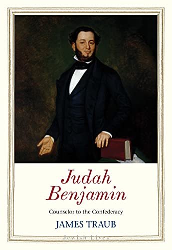 Book Judah Benjamin: Counselor to the Confederacy (Jewish Lives) free