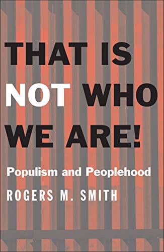 Book That Is Not Who We Are!: Populism and Peoplehood (Castle Lecture Series) free
