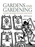Book Gardens and Gardening in Early Modern England and Wales free
