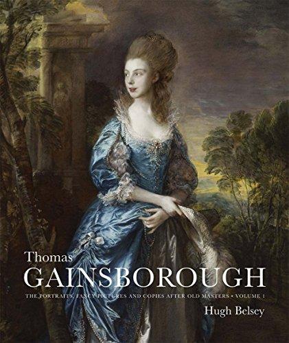 Book Thomas Gainsborough: The Portraits, Fancy Pictures and Copies after Old Masters (The Paul Mellon Centre for Studies in British Art) free