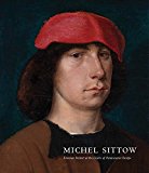 Book Michel Sittow: Estonian Painter at the Courts of Renaissance Europe free
