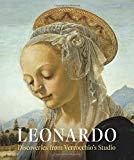 Book Leonardo: Discoveries from Verrocchio's Studio: Early Paintings and New Attributions free