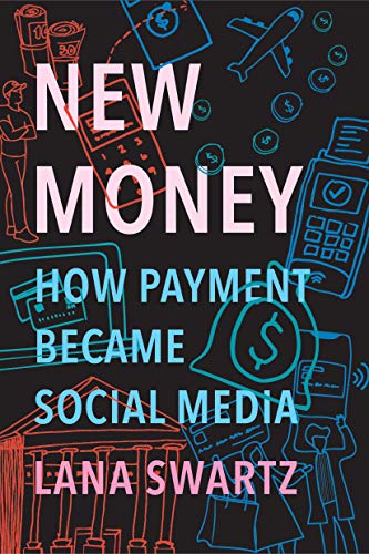 Book New Money: How Payment Became Social Media free
