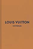 Book Louis Vuitton: The Complete Fashion Collections (Catwalk) free