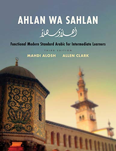 Book Ahlan wa Sahlan: Functional Modern Standard Arabic for Intermediate Learners free
