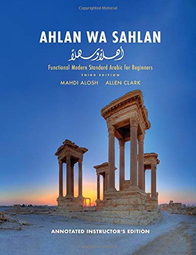 Book Ahlan Wa Sahlan – Annotated Instructors Edition, Functional Modern Standard Arabic for Beginners free