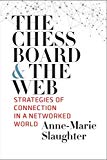 Book The Chessboard and the Web: Strategies of Connection in a Networked World free