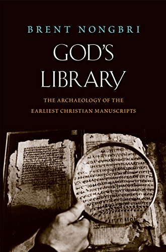 Book God's Library: The Archaeology of the Earliest Christian Manuscripts free