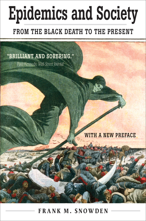 Book Epidemics and Society: From the Black Death to the Present (The Open Yale Courses Series) free