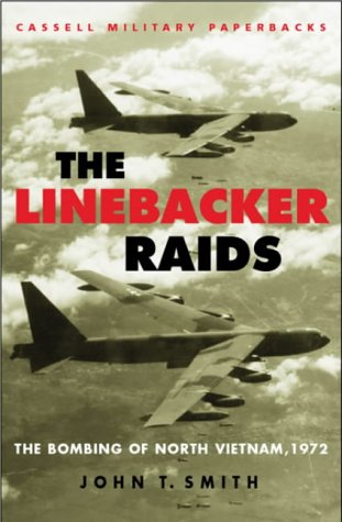 Book Linebacker Raids: The Bombing Of North Vietnam, 1972 free