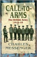 Book Call-to-Arms: The British Army 1914-18 (Cassell Military Paperbacks) free