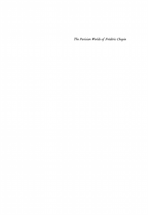 Book The Parisian Worlds of Frédéric Chopin free