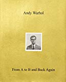 Book Andy Warhol―From A to B and Back Again free