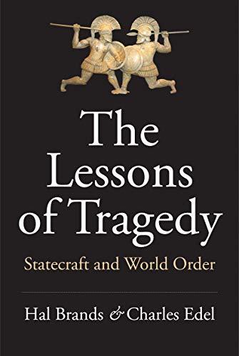 Book The Lessons of Tragedy: Statecraft and World Order free