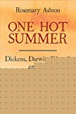 Book One Hot Summer: Dickens, Darwin, Disraeli, and the Great Stink of 1858 free